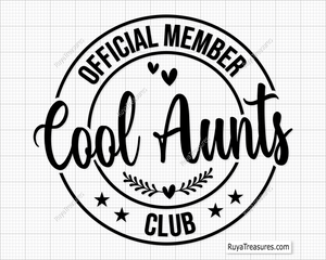 Official Member Cool Aunts Club svg