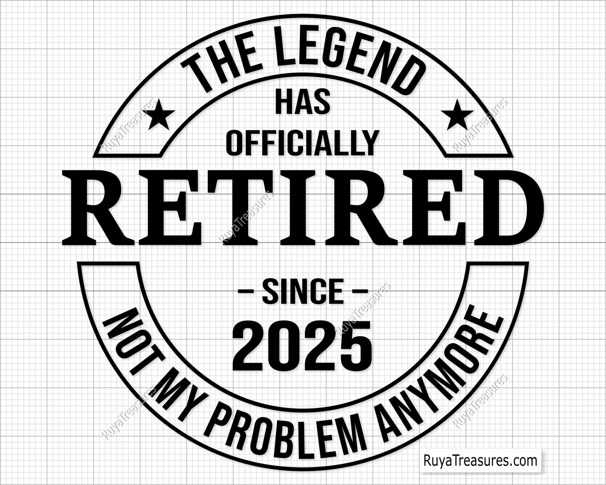 Funny retirement SVG with "Officially Retired Not My Problem Anymore" quote, perfect for retired life crafts and gifts.