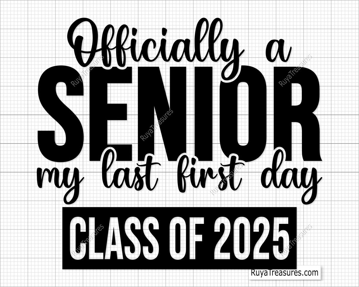 Officially A Senior 2025 Svg Png design, perfect for graduation shirts and senior year celebrations