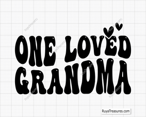 One Loved Grandma Svg