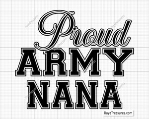 Proud Army Nana Svg