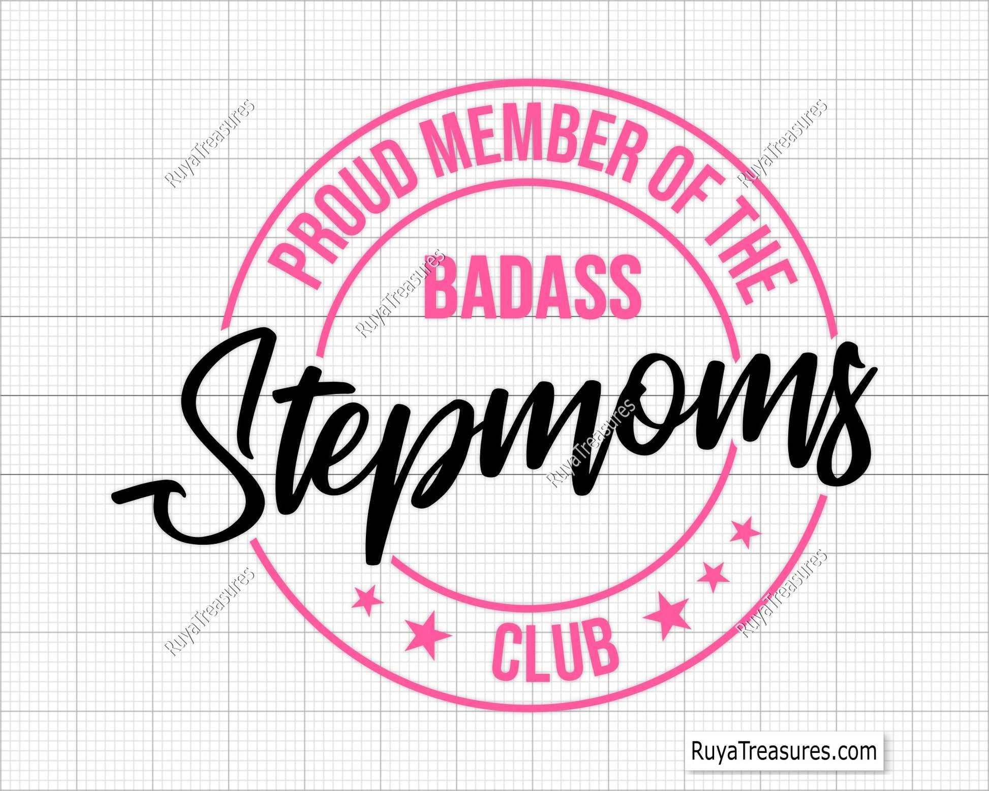 Proud Member of The Badass Stepmoms Club Svg