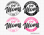 Proud Member Of The OG Moms Club Svg