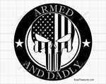 Armed and Daddy Svg