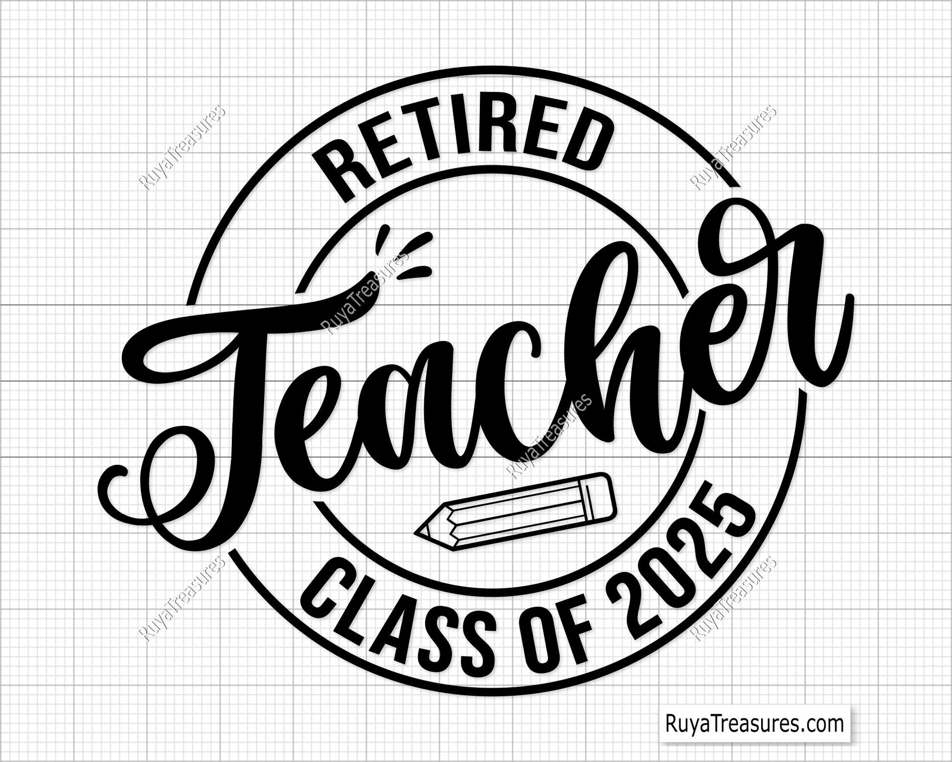 Retired Teacher Class Of 2025 Svg Png design, perfect for retirement gifts and celebration projects