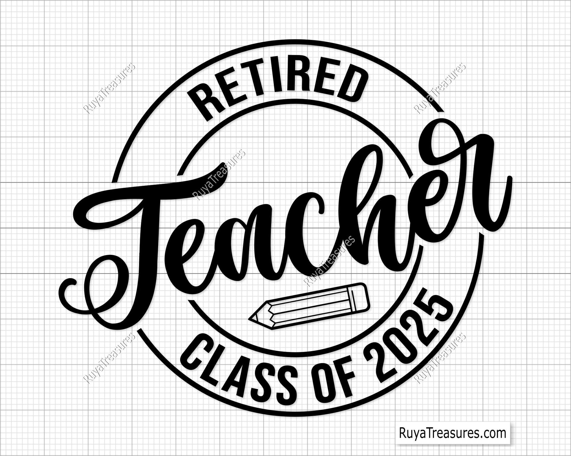 Retired Teacher Class Of 2025 Svg Png design, perfect for retirement gifts and celebration projects