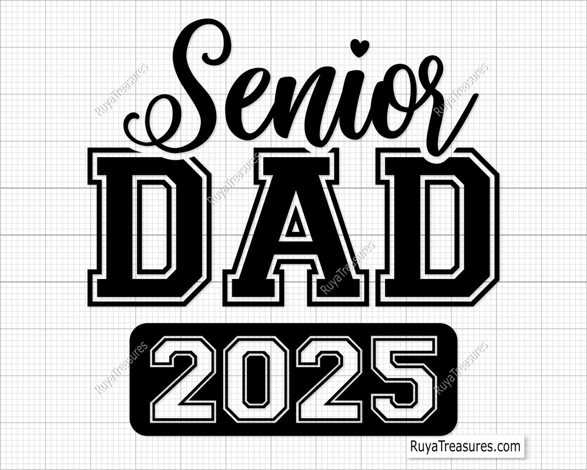 Senior Dad 2025 Svg Png design, perfect for graduation shirts and celebration gifts