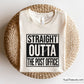 Straight Outta the Post Office Svg
