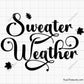 Sweater Weather Svg