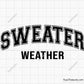 Sweater Weather Svg