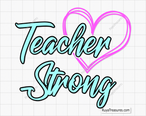 Teacher Strong svg