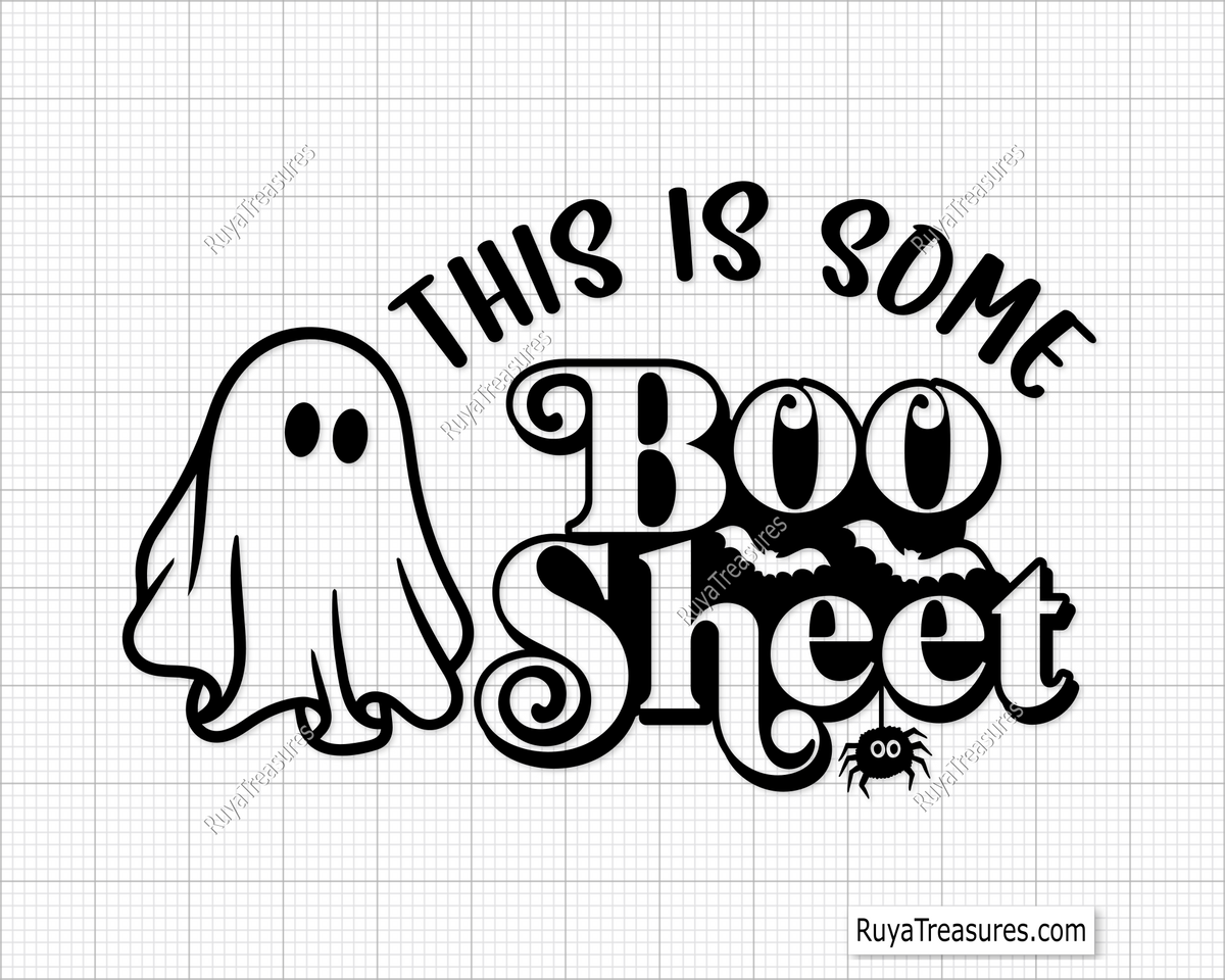 This is Some Boo Sheet Svg