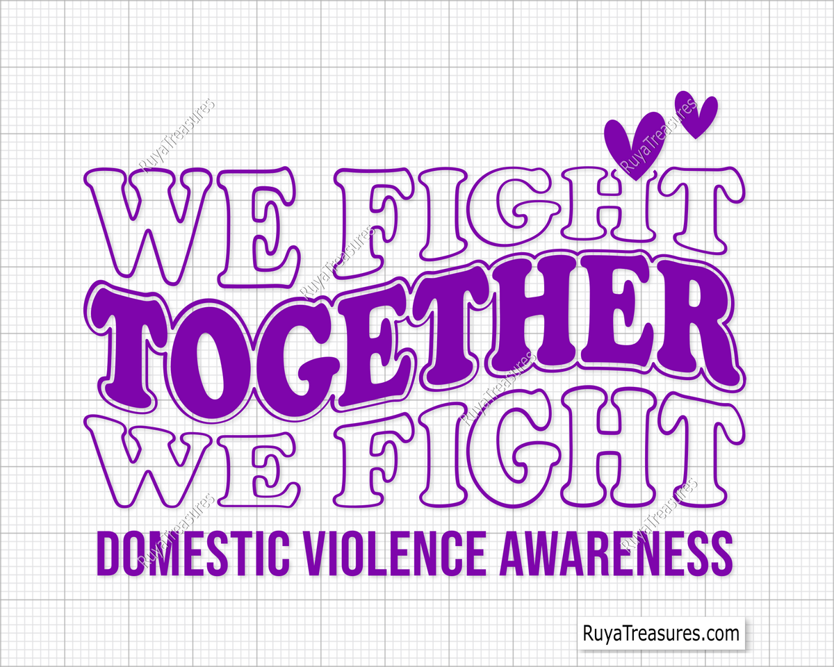 Together We Fight  Domestic violence awareness svg