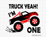 Truck Yeah I Am 1 Svg