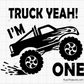 Truck Yeah I Am 1 Svg