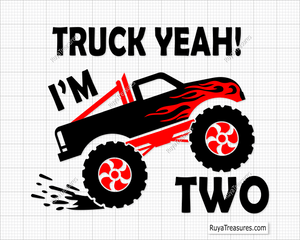 Truck Yeah I Am 2 Svg