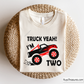 Truck Yeah I Am 2 Svg