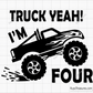 Truck Yeah I Am 4 Svg