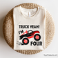 Truck Yeah I Am 4 Svg