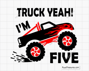 Truck Yeah I Am 5 Svg