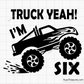 Truck Yeah I Am 6 Svg 