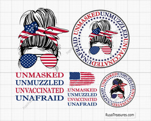 Unmasked Unvaccinated Unmuzzled Unafraid Svg