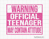 Warning Official Teenager May Contain Attitude Svg
