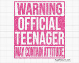 Warning official teenager may contain attitude funny quote design in bold typography for apparel gifts and teen projects