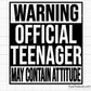 Warning official teenager may contain attitude funny quote design in bold typography for apparel gifts and teen projects