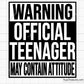 Warning official teenager may contain attitude funny quote design in bold typography for apparel gifts and teen projects