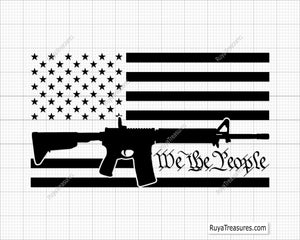 We The People Flag with AR-15 Gun Svg