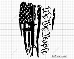 We The People Flag with AR-15 Gun Svg