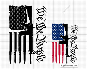 We The People Flag with AR-15 Gun Svg
