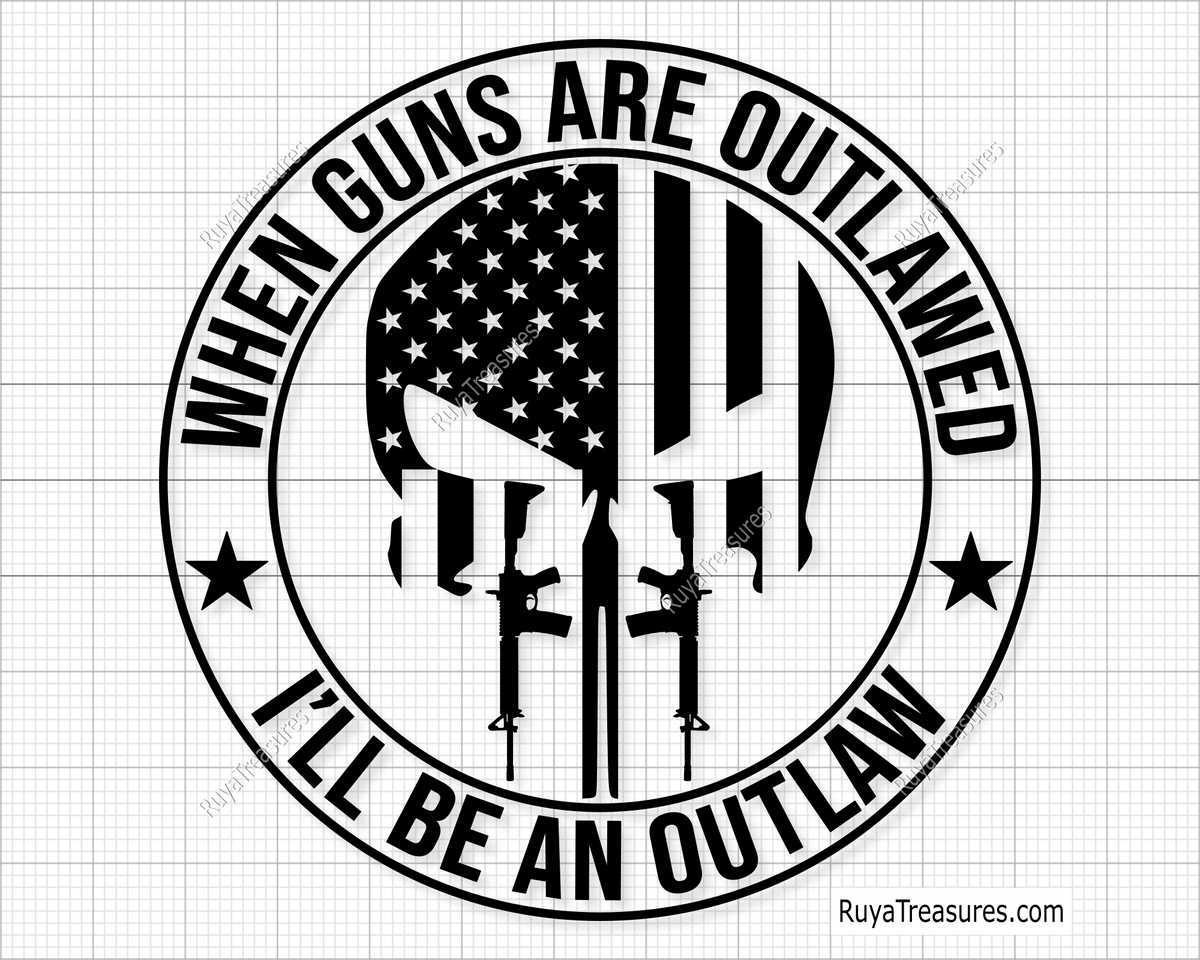 When guns are outlawed I'll be an outlaw skull with rifles and USA flag badge design in black for decals apparel and statement projects