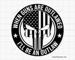 When guns are outlawed I'll be an outlaw skull with USA flag badge design in black for decals apparel and statement projects