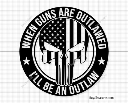 When guns are outlawed I'll be an outlaw skull with USA flag badge design in black for decals apparel and statement projects
