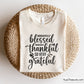 Free Wonderfully Blessed Incredibly Thankful so Very Grateful Svg Png