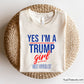 Yes I'm A Trump Girl Get Over It Svg