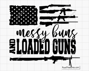 Messy Bun and Loaded Guns svg