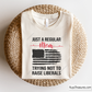 Just A Regular Mom Trying Not To Raise Liberals svg