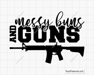 Messy Bun and Guns svg