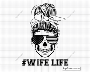 Messy Bun Svg, Wifelife Svg