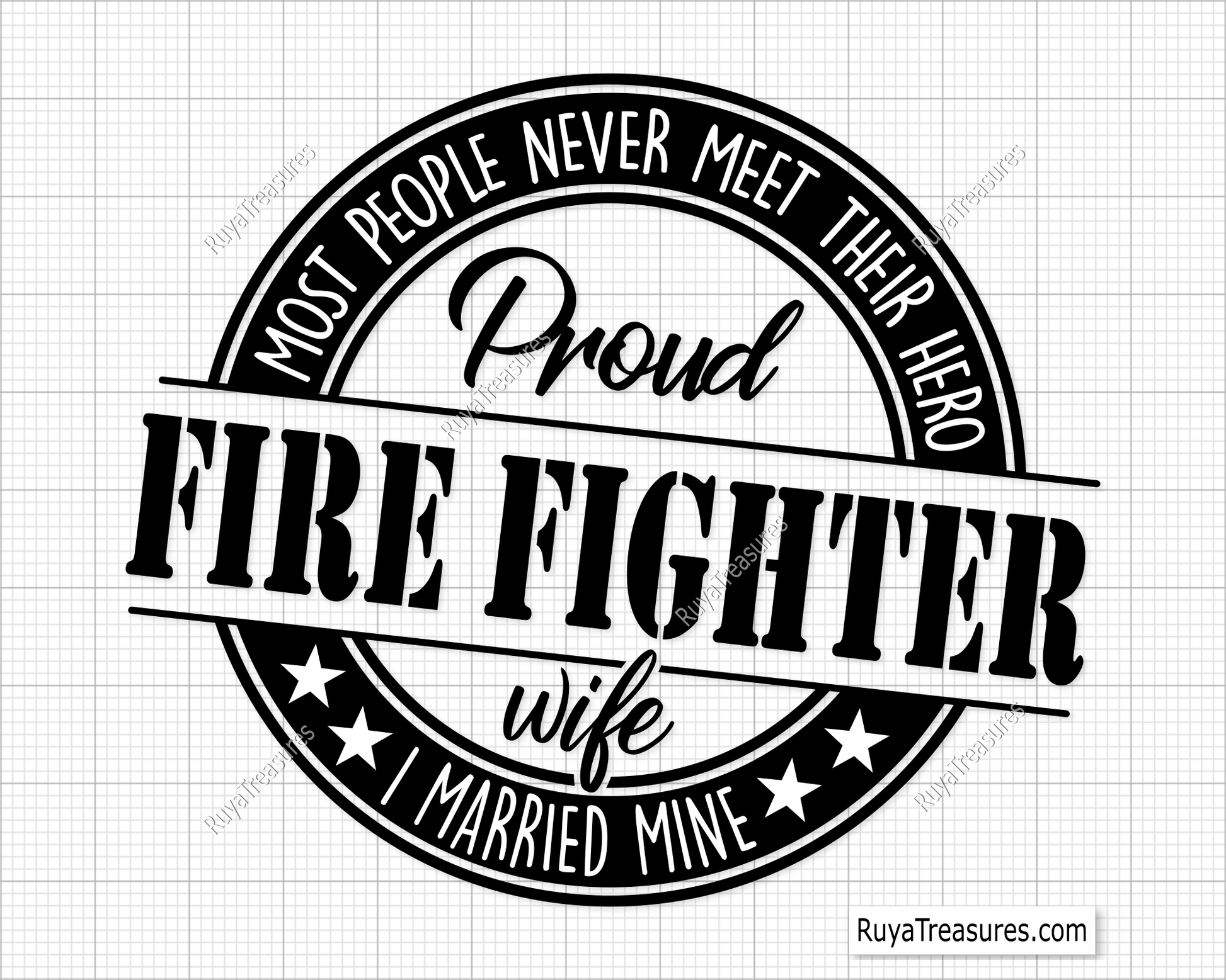 Proud Firefighter Wife Svg design for Cricut and Silhouette