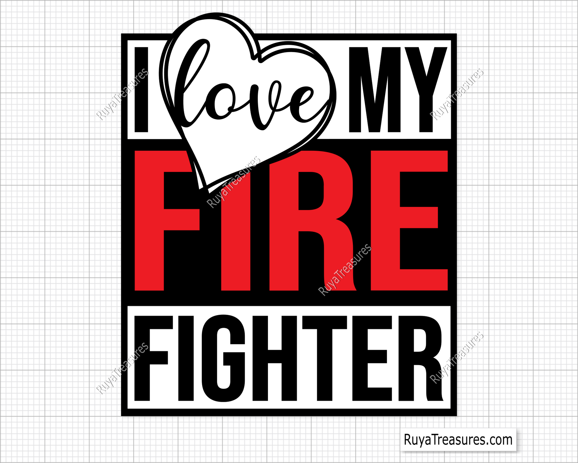 I Love My Firefighter Svg design for Cricut and Silhouette