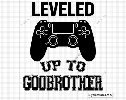 Leveled Up To Godbrother Svg design for Cricut and Silhouette

