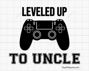 leveled_up_to_uncle SVG design for Cricut and Silhouette