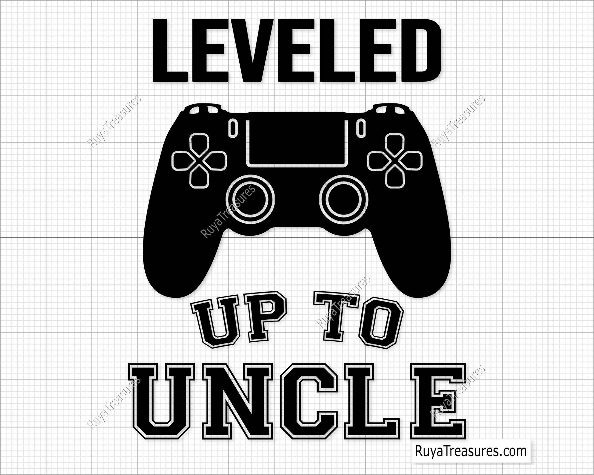 Leveled Up To Uncle  SVG design for Cricut and Silhouette