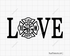 Love Firefighter Svg design for Cricut and Silhouette