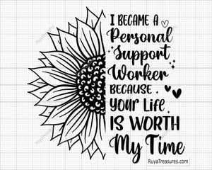 personal support worker sunflower svg with inspirational quote healthcare design for shirts gifts and appreciation