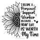 personal support worker sunflower svg with inspirational quote healthcare design for shirts gifts and appreciation